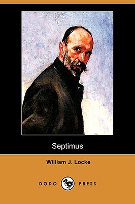 Septimus by William J. Locke