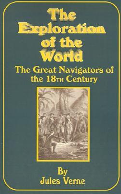 The Great Navigators Of The 18th Century Jules Verne The Great Navigators Of The 18th Century Jules Verne