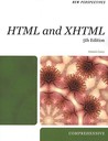 New Perspectives on HTML and XHTML, Comprehensive (New Perspectives) New Perspectives on HTML and XHTML, Comprehensive (New Perspectives)