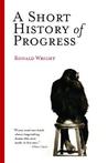 A Short History of Progress