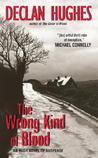 The Wrong Kind of Blood (Ed Loy, #1)