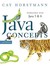 Java Concepts, Compatible with Java 5 and 6, 5th Edition