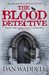 The Blood Detective