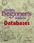 Absolute Beginner's Guide to Databases