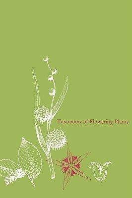 Taxonomy of Flowering Plants C.L. Porter Taxonomy of Flowering Plants C.L. Porter