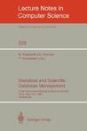 Statistical And Scientific Database Management: Fourth International Working Conference Ssdbm, Rome, Italy, June 21 23, 1988, Proceedings