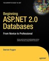 Beginning ASP.NET 2.0 Databases: From Novice to Professional