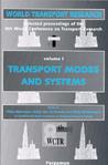 World Transport Research: Transport Modes and Systems World Transport Research: Transport Modes and Systems