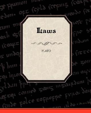 Laws Plato Laws Plato