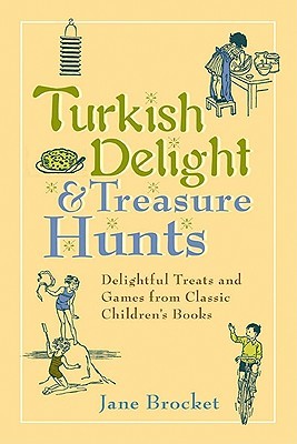 turkish delight & treasure hunts: delightful treats and games