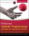 Professional Android Programming with Mono for Android and .Net/C# Professional Android Programming with Mono for Android and .Net/C#