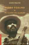Pedro Páramo / El Llano en llamas Pedro Páramo / El Llano en llamas