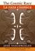 The Cosmic Race / La raza cosmica