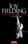 Tanz, Püppchen, Tanz: Roman