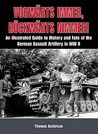 Vorwarts Immer, Ruckwarts Nimmer!: An Illustrated Guide to the History and Fate of the German Assault Artillery in WWII