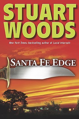 Santa Fe Edge Ed Eagle 4 By Stuart Woods Reviews