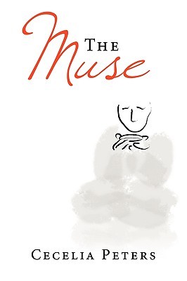 The Muse Cecelia Peters The Muse Cecelia Peters