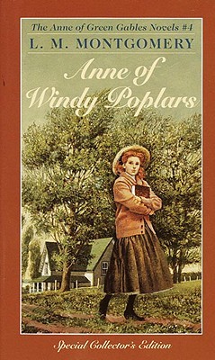 Anne of Windy Poplars (Anne of Green Gables, #4)