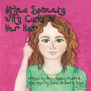 Althea Spineeta with Curls in Her Hair Dicie Kimsey Headrick Althea Spineeta with Curls in Her Hair Dicie Kimsey Headrick