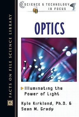 Optics Sean M. Grady Optics Sean M. Grady
