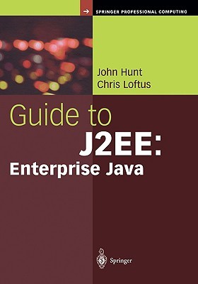 Guide to J2ee: Enterprise Java