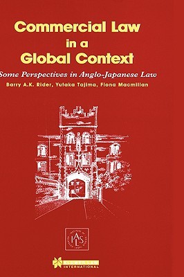Commercial Law in a Global Context, Some Perspectives in Fiona M. Patfield Commercial Law in a Global Context, Some Perspectives in Fiona M. Patfield