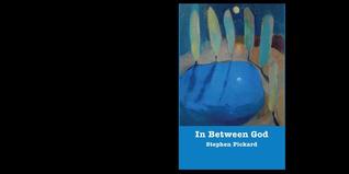 In Between God: Theology, Community, and Discipleship Stephen Pickard In Between God: Theology, Community, and Discipleship Stephen Pickard