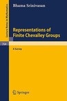 Representations Of Finite Chevalley Groups: A Survey (Lecture Notes In Mathematics)