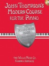 John Thompson's Modern Course for the Piano - Second Grade (Book/CD Pack): Second Grade - Book/CD (John Thompson's Modern Course for the Piano Series) John Thompson's Modern Course for the Piano - Second Grade (Book/CD Pack): Second Grade - Book/CD (John Thompson's Modern Course for the Piano Series)
