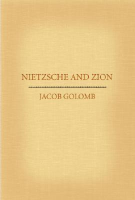 Nietzsche and Zion Jacob Golomb Nietzsche and Zion Jacob Golomb