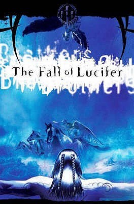 The Fall Of Lucifer by Wendy Alec