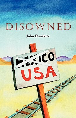 Disowned John Duncklee Disowned John Duncklee