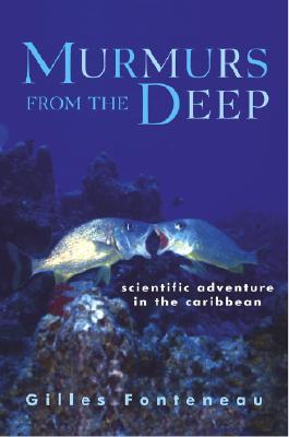 Scientific Adventure in the Caribbean - Gilles Fonteneau