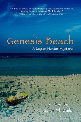 Genesis Beach: A Logan Hunter Mystery Susan Whitfield Genesis Beach: A Logan Hunter Mystery Susan Whitfield