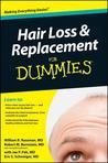 Hair Loss & Replacement for Dummies Hair Loss & Replacement for Dummies
