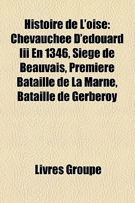 Histoire De LOise Livres Groupe Histoire De LOise Livres Groupe