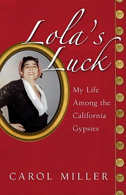 lolas luck by carol miller