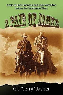 A Pair of Jacks G.J. Jerry Jasper A Pair of Jacks G.J. Jerry Jasper