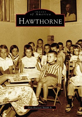 Hawthorne Don Everett Smith Jr. Hawthorne Don Everett Smith Jr.