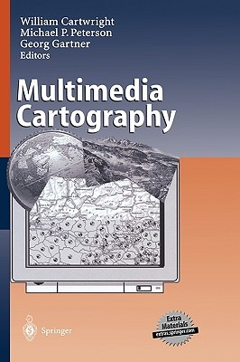 Multimedia Cartography William Cartwright Multimedia Cartography William Cartwright
