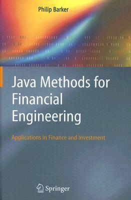 Java Methods for Financial Engineering: Applications in Finance and Investment