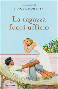 La ragazza fuori ufficio Nicola Doherty La ragazza fuori ufficio Nicola Doherty