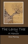 The Leroy Tree: A Memoir The Leroy Tree: A Memoir