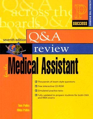 Prentice Halls Health Question and Answer Review for the Medical Assistant (7th Edition) Tom Palko Prentice Halls Health Question and Answer Review for the Medical Assistant (7th Edition) Tom Palko
