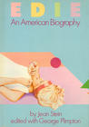 Read Edie: An American Biography  Full Book PDF