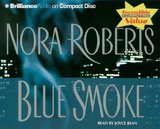 Blue Smoke (Cd) Nora Roberts Blue Smoke (Cd) Nora Roberts