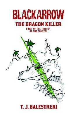 blackarrow: the dragon killer