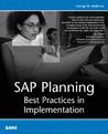 SAP Planning: Best Practices in Implementation SAP Planning: Best Practices in Implementation