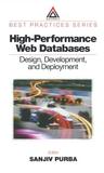 High Performance Databases: Design, Development, and Deployment