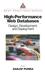 High Performance Databases: Design, Development, and Deployment